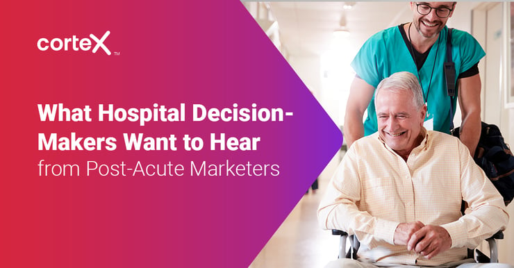 post-acute-decision-makers